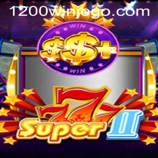Exploring Super777II: A Comprehensive Guide to the Game and 1200win PH Login